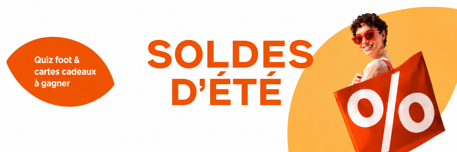 Soldes d’été & cadeaux à gagner