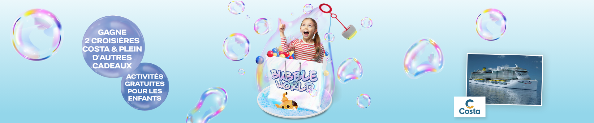 Viens vivre l'expérience Bubble World !