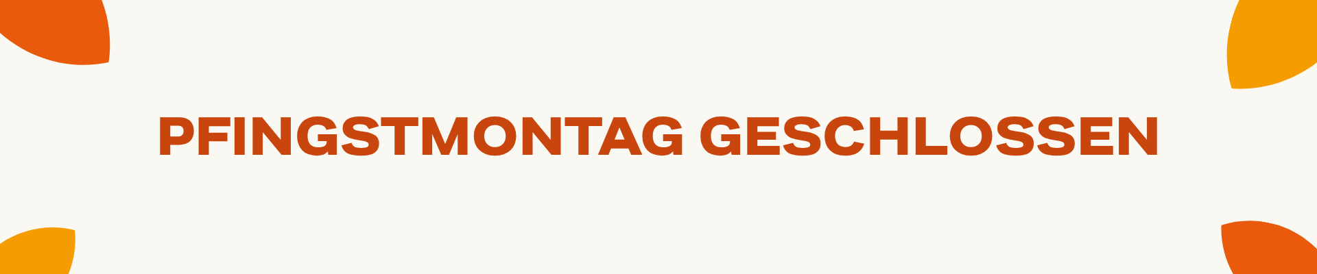 Sonderöffnungszeiten