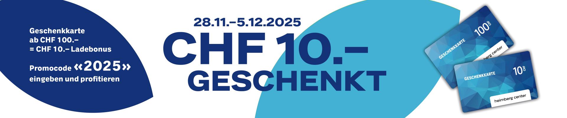 CHF 10.– geschenkt